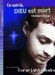 Ce soir-là, Dieu est mort