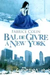 Bal de givre à New-York