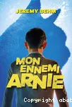 Mon ennemi Arnie