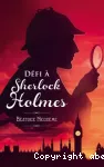 Défi à Sherlock Holmes