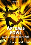 Artemis Fowl. Tome 6 : Le paradoxe du temps