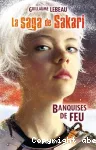 La saga de Sakari. Tome 1 : Banquises de feu