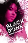 Black Bone collectif T2 Fashion Victim