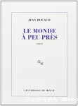 Le monde à peu près