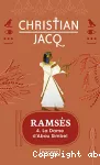 Ramsès. Tome 4 : La dame d'Abou Simbel