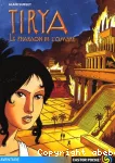 Tirya.Tome 2 : Le pharaon de l'ombre