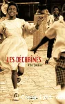 Les déchaînés