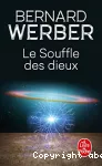 Nous les dieux. Tome 2 : Le souffle des dieux