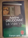 La vraie vie