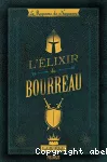 le Royaume de Naguerre : L'elixir du bourreau