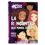 Kinra girls : La rencontre des Kinra girls. Tome 01