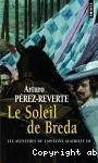 Les aventures du capitaine Alatriste. Tome 3 : Le soleil de Breda