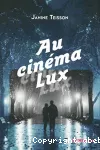 Au cinéma lux