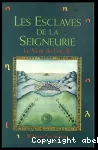 Le Vent de Feu. Tome 2 : Les Esclaves de la Seigneurie