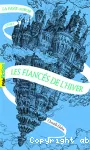 La Passe-Miroir. Tome 1 : Les Fiancés de l'hiver