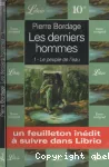 Les derniers hommes. Tome 1 : Le peuple de l'eau