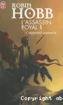 L'Assassin Royal. Tome 01 : L'apprenti assassin