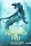 Les Royaumes de Feu. Tome 2 : La princesse disparue