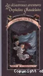 Les désastreuses aventures des orphelins Baudelaire, T. 3 : Ouragan sur le lac