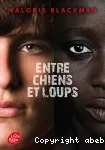 Entre chiens et loups. Tome 1