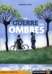 La guerre des ombres