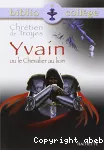 Yvain ou le Chevalier au lion