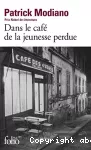 Dans le café de la jeunesse perdue