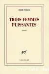 Trois femmes puissantes