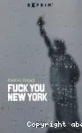 Fuck you New York