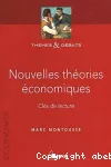 Nouvelles théories économiques. Clés de lecture