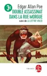 Double assassinat dans la rue Morgue ; la lettre volée