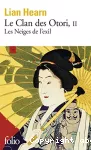 Le clan des Otori T2 Les neiges de l'exil