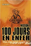 Cherub. Mission 1 : 100 jours en enfer