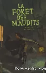 La forêt des maudits