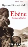 Ebène : Aventures africaines