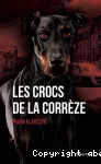 Les crocs de la corrèze