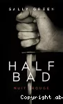 Half bad. Tome 2 : Nuit rouge