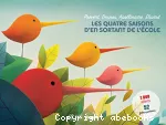 Les quatre saisons d'en sortant de l'école