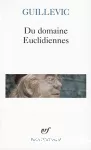 Du Domaine suivi de Euclidiennes