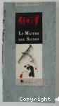 Le maitre des signes