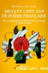 Mille et cent ans de poésie française