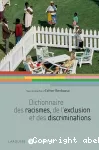 Dictionnaire des racismes, de l'exclusion et des discriminations