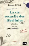 La vie sexuelle des libellules et autres poèmes