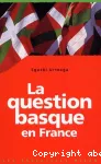 La question basque en France