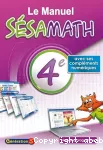 Sésamath : le manuel 4e avec ses compléments numériques