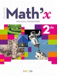 Mathématiques Math'x 2de : programme 2019