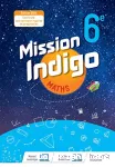 Mission Indigo Maths 6e