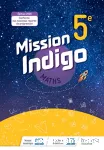 Maths - 5ème : Mission indigo 2020