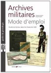 Archives militaires : mode d'emploi