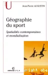 Géographie du sport : Spatialités contemporaines et mondialisation